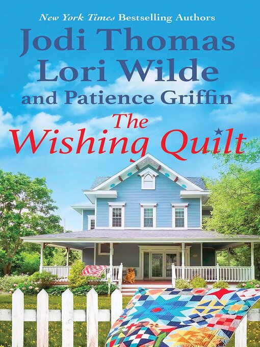 Title details for The Wishing Quilt by Jodi Thomas - Wait list